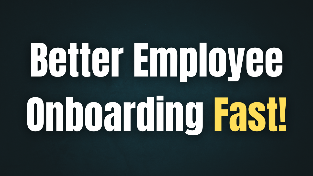 Better Employee Onboarding Fast! - Matt Schouten